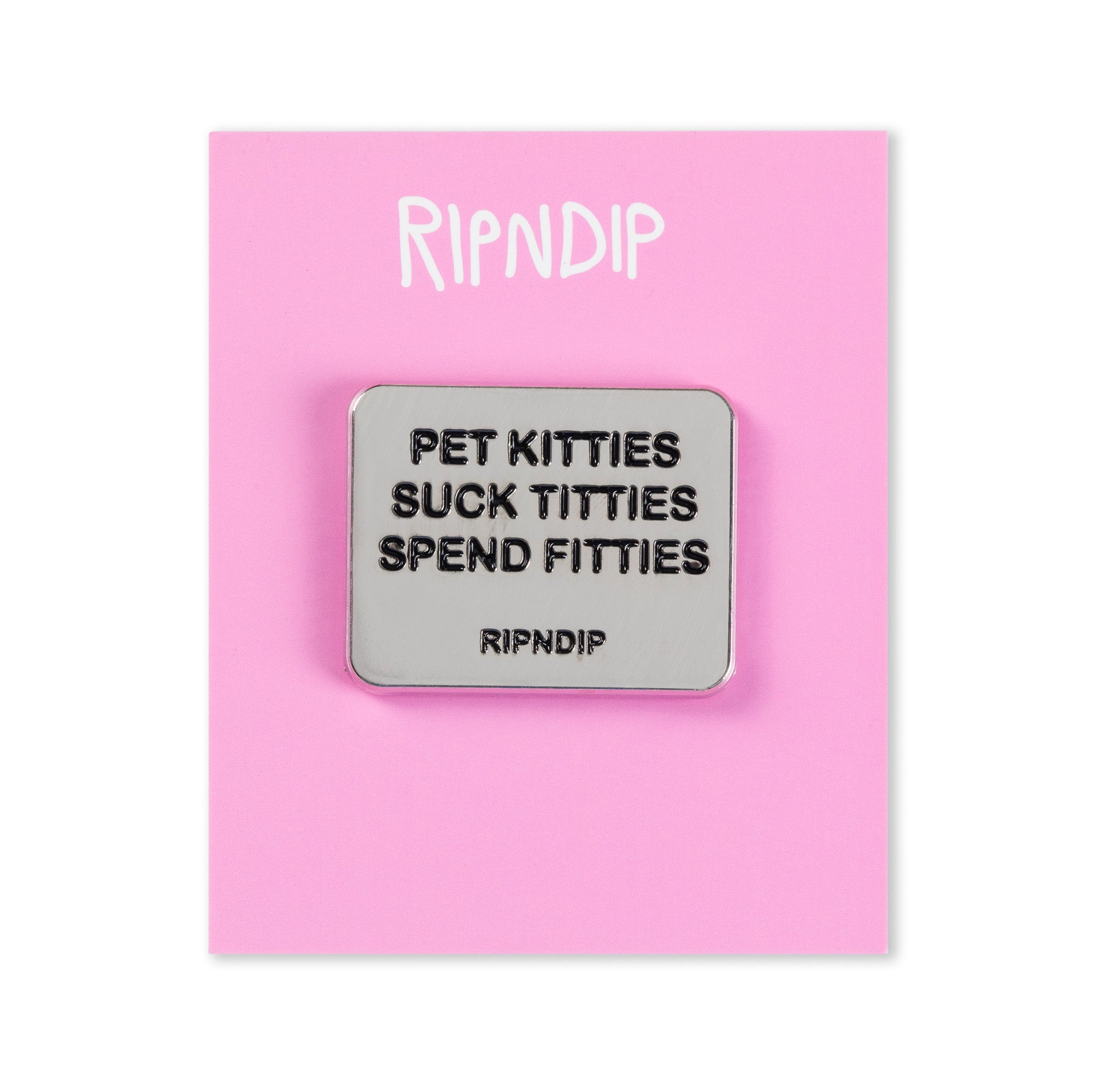 RIPNDIP Pet Kitties Pin (Multi)