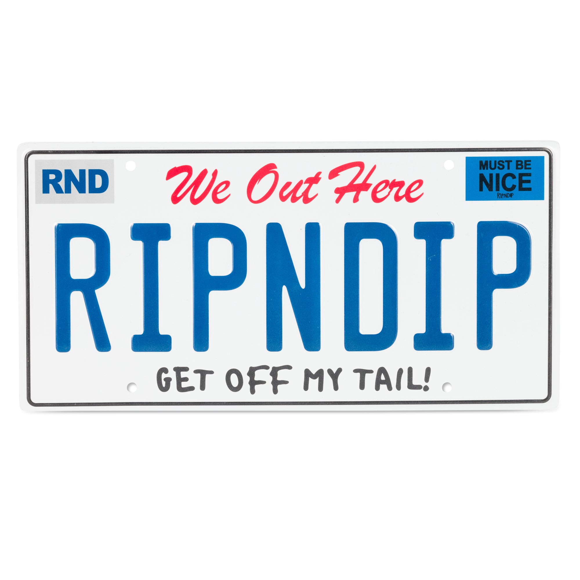 RIPNDIP Ripndip License Plate (White)