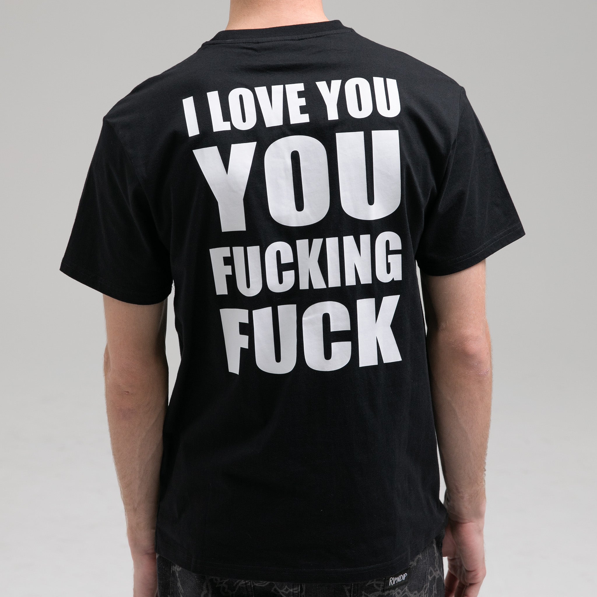 RIPNDIP ILY Fuckin Fuck Tee (Black)