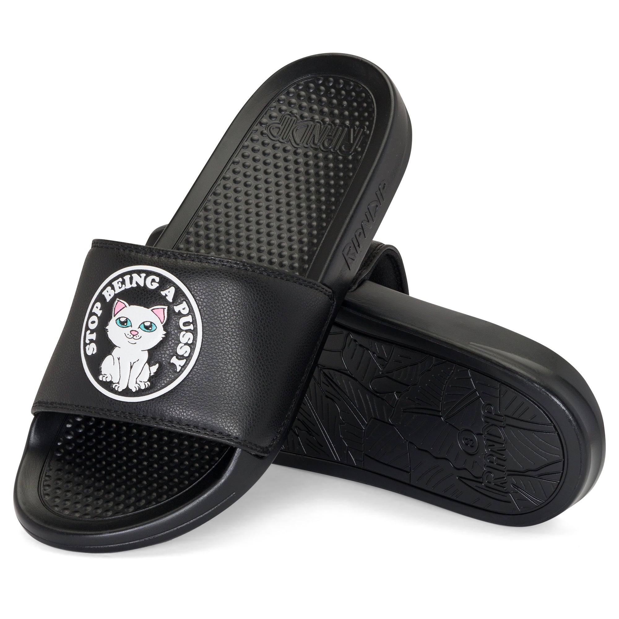 RipNDip Stop Being A Pussy Slides (Black)