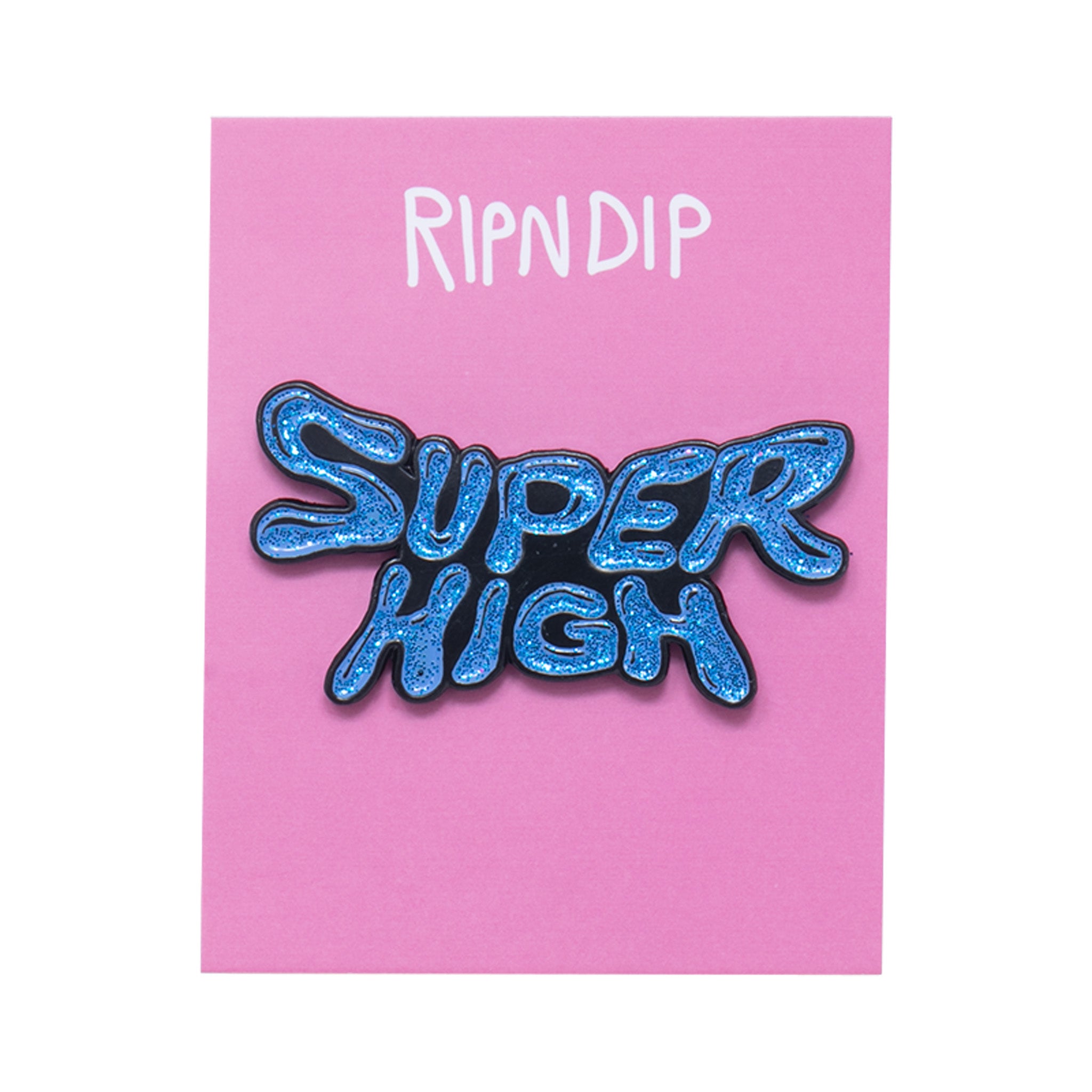 RIPNDIP Super High Pin (Multi)