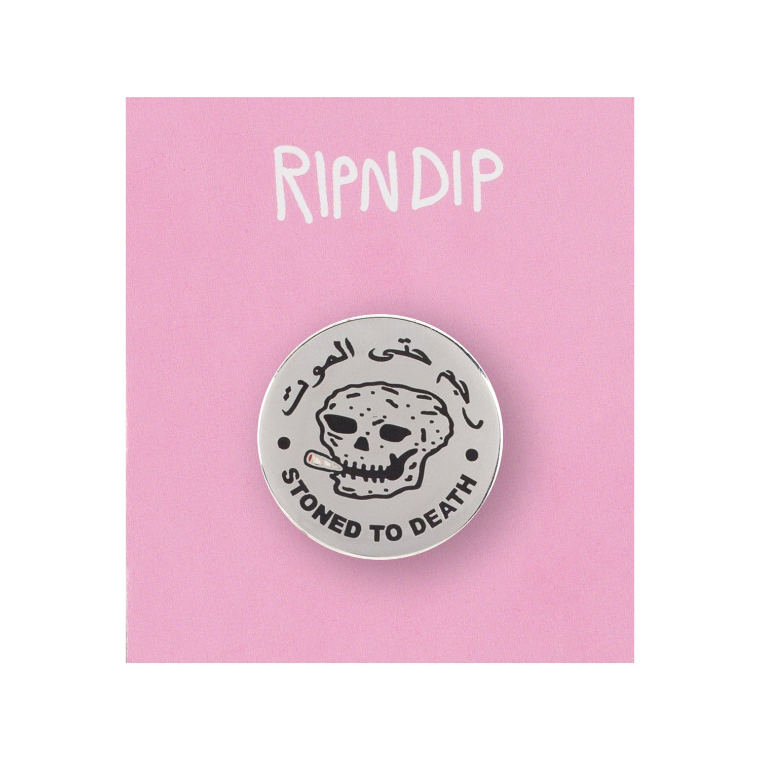 RipNDip Stoned To Death Pin