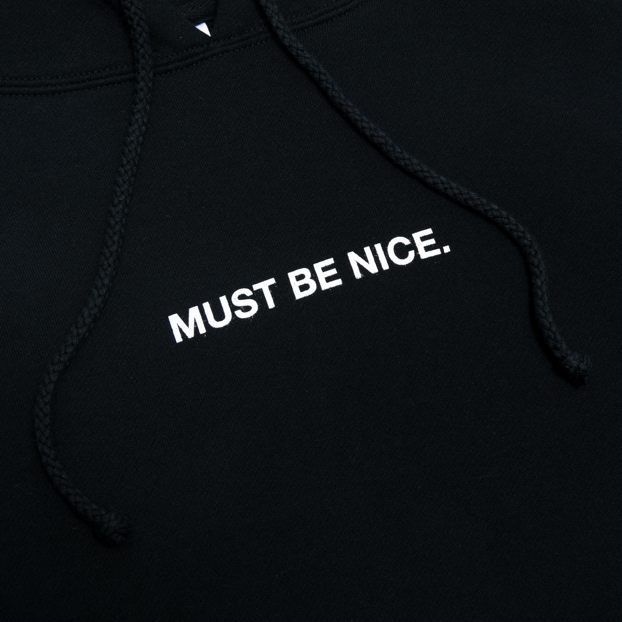 Must be nice boobies hoodie Clearance